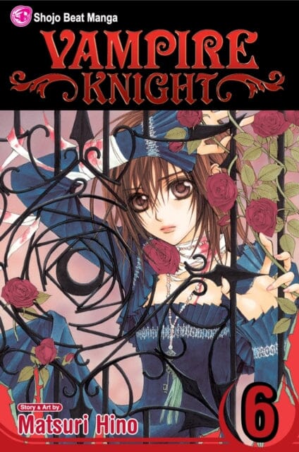 Vampire Knight, Vol. 6 by Matsuri Hino Extended Range Viz Media, Subs. of Shogakukan Inc