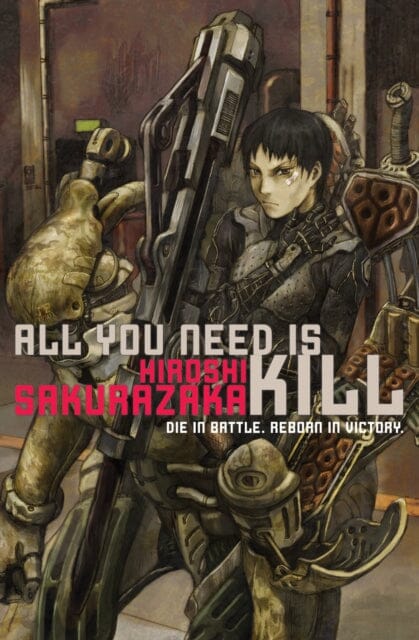 All You Need Is Kill by Hiroshi Sakurazaka Extended Range Viz Media, Subs. of Shogakukan Inc