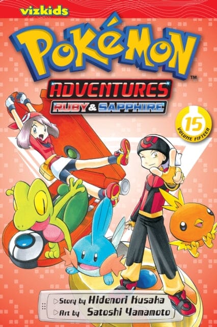 Pokemon Adventures (Ruby and Sapphire), Vol. 15 by Hidenori Kusaka Extended Range Viz Media, Subs. of Shogakukan Inc