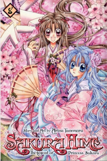 Sakura Hime: The Legend of Princess Sakura, Vol. 8 by Arina Tanemura Extended Range Viz Media, Subs. of Shogakukan Inc