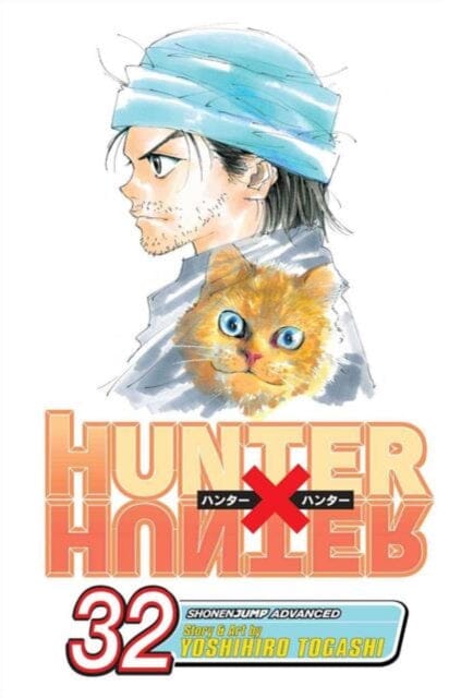 Hunter x Hunter, Vol. 32 by Yoshihiro Togashi Extended Range Viz Media, Subs. of Shogakukan Inc