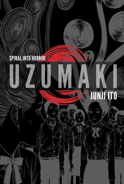 Uzumaki (3-in-1 Deluxe Edition) by Junji Ito Extended Range Viz Media, Subs. of Shogakukan Inc