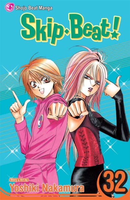 Skip*Beat!, Vol. 32 by Yoshiki Nakamura Extended Range Viz Media, Subs. of Shogakukan Inc