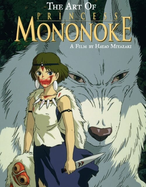The Art of Princess Mononoke by Hayao Miyazaki Extended Range Viz Media, Subs. of Shogakukan Inc