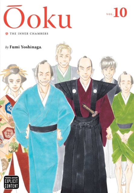 Ooku: The Inner Chambers, Vol. 10 by Fumi Yoshinaga Extended Range Viz Media, Subs. of Shogakukan Inc