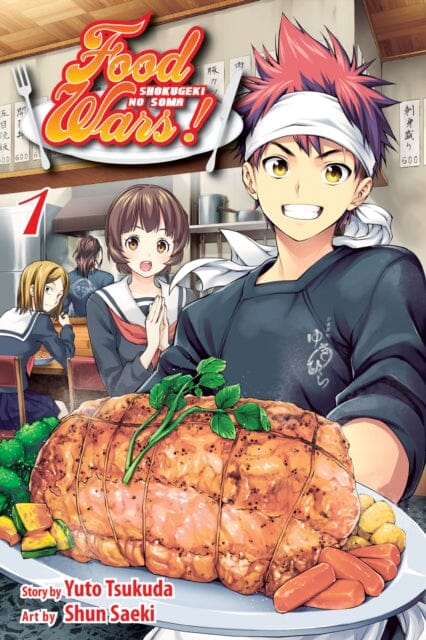 Food Wars!: Shokugeki no Soma, Vol. 1 by Yuto Tsukuda Extended Range Viz Media, Subs. of Shogakukan Inc