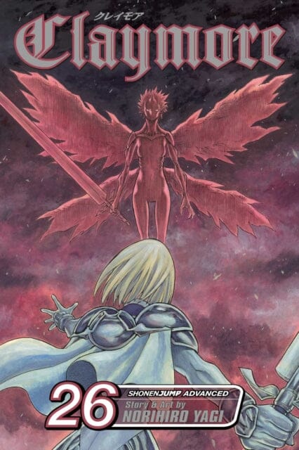 Claymore, Vol. 26 by Norihiro Yagi Extended Range Viz Media, Subs. of Shogakukan Inc