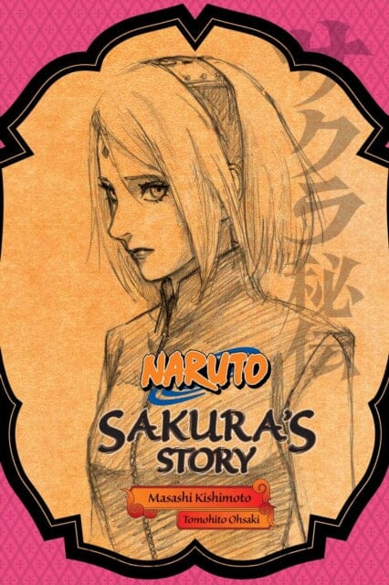 Naruto: Sakura's Story--Love Riding on the Spring Breeze by Tomohito Ohsaki Extended Range Viz Media, Subs. of Shogakukan Inc