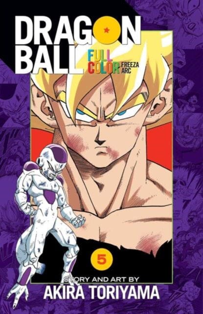 Dragon Ball Full Color Freeza Arc, Vol. 5 by Akira Toriyama Extended Range Viz Media, Subs. of Shogakukan Inc