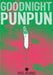 Goodnight Punpun, Vol. 2 by Inio Asano Extended Range Viz Media, Subs. of Shogakukan Inc