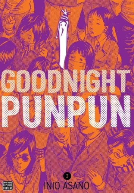 Goodnight Punpun, Vol. 3 by Inio Asano Extended Range Viz Media, Subs. of Shogakukan Inc