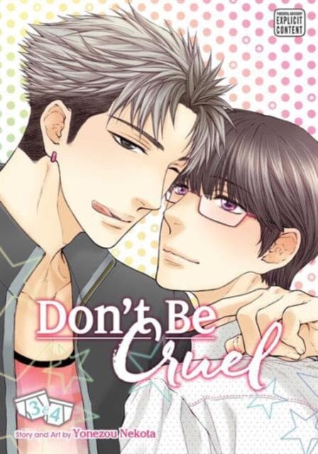 Don't Be Cruel: 2-in-1 Edition, Vol. 2 : 2-in-1 Edition by Yonezou Nekota Extended Range Viz Media, Subs. of Shogakukan Inc