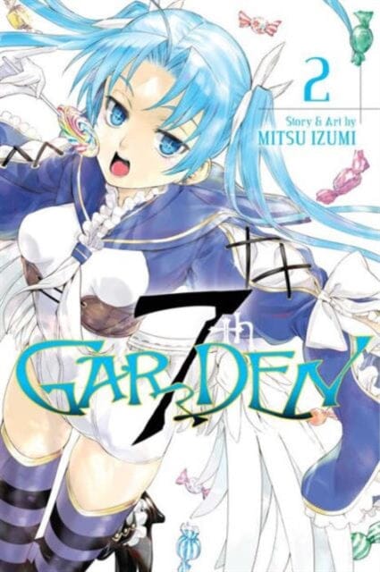 7thGARDEN, Vol. 2 by Mitsu Izumi Extended Range Viz Media, Subs. of Shogakukan Inc