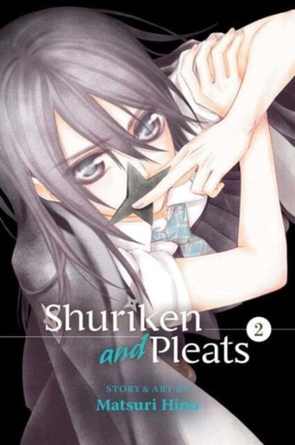 Shuriken and Pleats, Vol. 2 by Matsuri Hino Extended Range Viz Media, Subs. of Shogakukan Inc