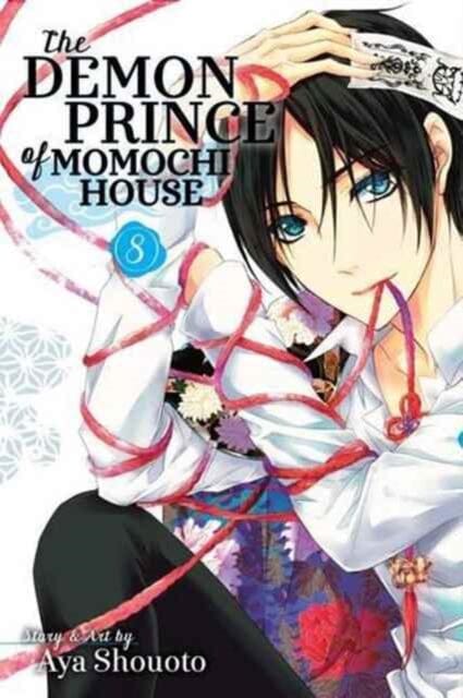 The Demon Prince of Momochi House, Vol. 8 by Aya Shouoto Extended Range Viz Media, Subs. of Shogakukan Inc