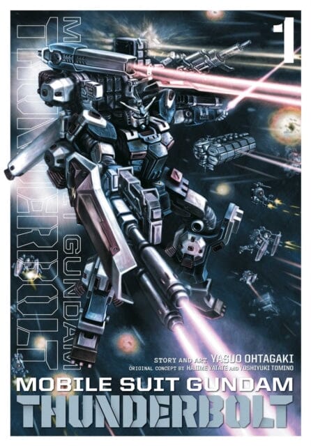 Mobile Suit Gundam Thunderbolt, Vol. 1 by Yasuo Ohtagaki Extended Range Viz Media, Subs. of Shogakukan Inc