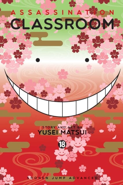 Assassination Classroom, Vol. 18 by Yusei Matsui Extended Range Viz Media, Subs. of Shogakukan Inc