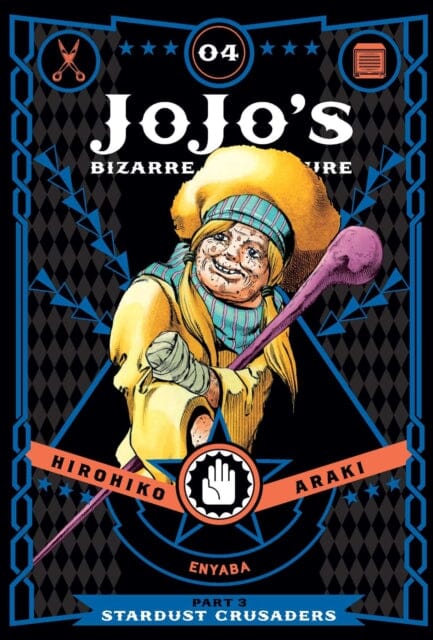 JoJo's Bizarre Adventure: Part 3--Stardust Crusaders, Vol. 4 by Hirohiko Araki Extended Range Viz Media, Subs. of Shogakukan Inc
