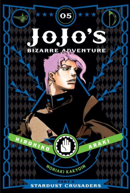 JoJo's Bizarre Adventure: Part 3--Stardust Crusaders, Vol. 5 by Hirohiko Araki Extended Range Viz Media, Subs. of Shogakukan Inc