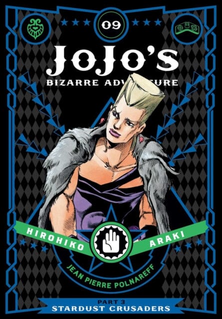 JoJo's Bizarre Adventure: Part 3--Stardust Crusaders, Vol. 9 by Hirohiko Araki Extended Range Viz Media, Subs. of Shogakukan Inc