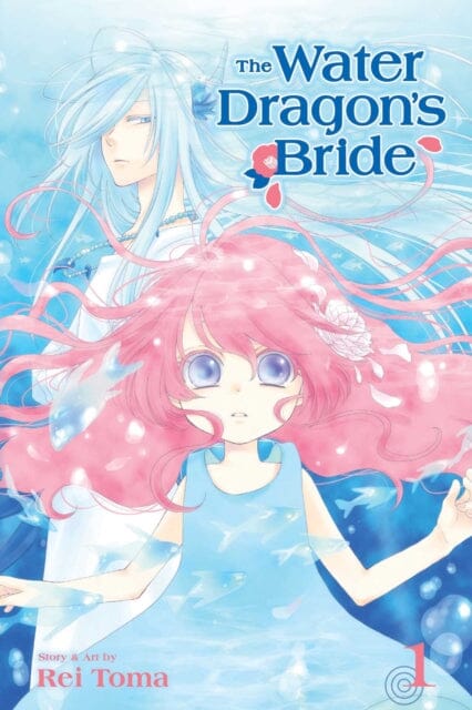 The Water Dragon's Bride, Vol. 1 by Rei Toma Extended Range Viz Media, Subs. of Shogakukan Inc