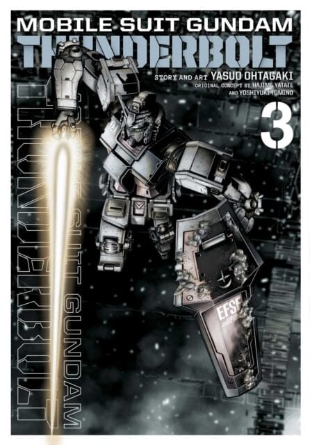 Mobile Suit Gundam Thunderbolt, Vol. 3 by Yasuo Ohtagaki Extended Range Viz Media, Subs. of Shogakukan Inc
