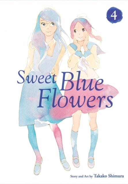 Sweet Blue Flowers, Vol. 4 by Takako Shimura Extended Range Viz Media, Subs. of Shogakukan Inc