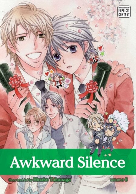 Awkward Silence, Vol. 6 by Hinako Takanaga Extended Range Viz Media, Subs. of Shogakukan Inc
