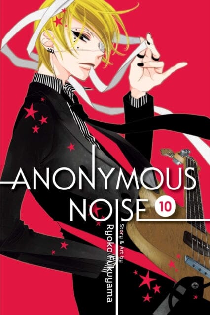Anonymous Noise, Vol. 10 by Ryoko Fukuyama Extended Range Viz Media, Subs. of Shogakukan Inc