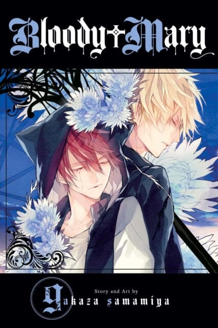 Bloody Mary, Vol. 9 by Akaza Samamiya Extended Range Viz Media, Subs. of Shogakukan Inc