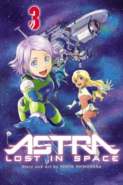 Astra Lost in Space, Vol. 3 by Kenta Shinohara Extended Range Viz Media, Subs. of Shogakukan Inc