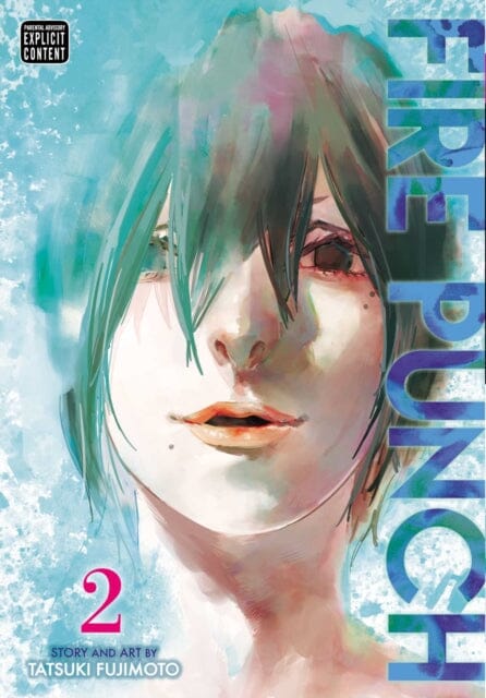 Fire Punch, Vol. 2 by Tatsuki Fujimoto Extended Range Viz Media, Subs. of Shogakukan Inc