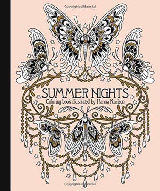 Summer Nights Coloring Book by Hanna Karlzon Extended Range Gibbs M. Smith Inc