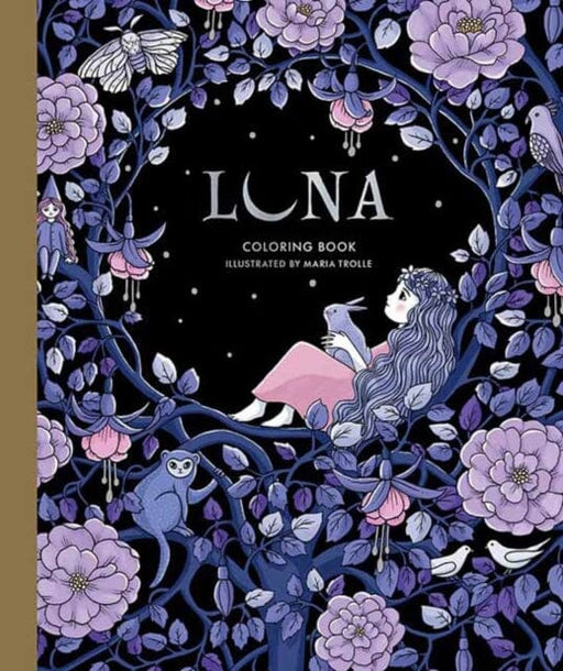 Luna Coloring Book by Maria Trolle Extended Range Gibbs M. Smith Inc
