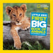 Little Kids First Big Book of Animals by Catherine D. Hughes Extended Range National Geographic Kids