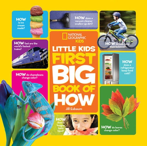 Little Kids First Big Book of How by Jill Esbaum Extended Range National Geographic Kids