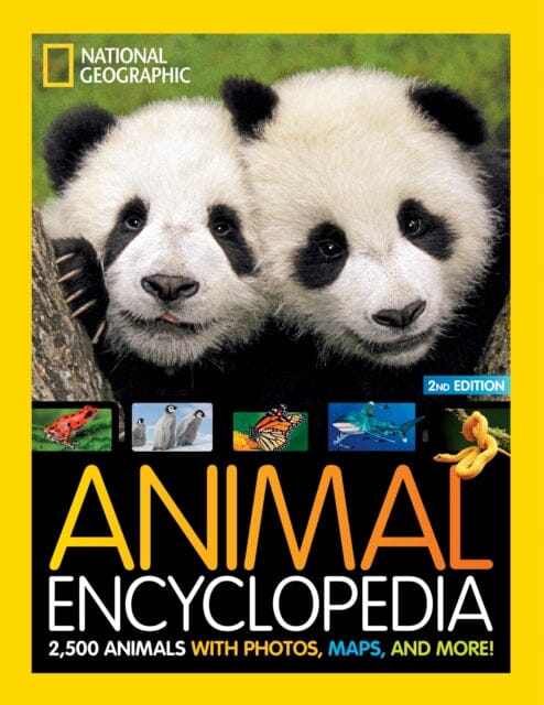 Animal Encyclopedia : 2,500 Animals with Photos, Maps, and More! by Angela Modany Extended Range National Geographic Kids