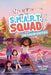 Izzy Newton and the S.M.A.R.T. Squad: The Law of Cavities by Valerie Tripp Extended Range National Geographic Kids