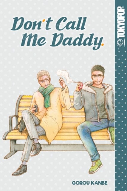 Don't Call Me Daddy by Gorou Kanbe Extended Range Tokyopop Press Inc