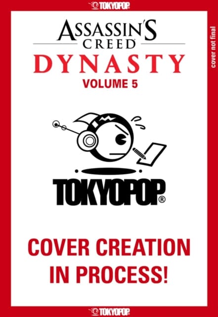 Assassin's Creed Dynasty, Volume 5 by Xu Xianzhe Extended Range Tokyopop Press Inc