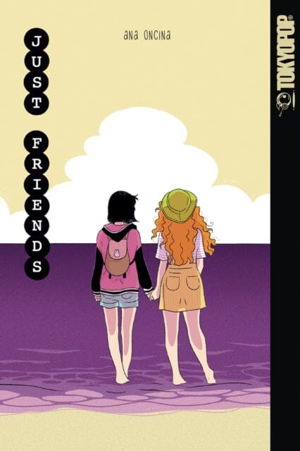 Just Friends by Ana Oncina Extended Range Tokyopop Press Inc