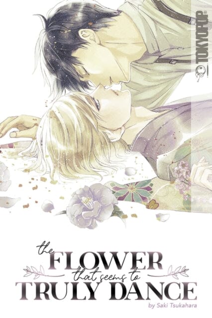The Flower That Seems to Truly Dance by Saki Tsukahara Extended Range Tokyopop Press Inc