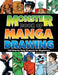 Monster Book of Manga Drawing : 150 Step-by-Step Projects for Beginners by David Okum Extended Range F&W Publications Inc