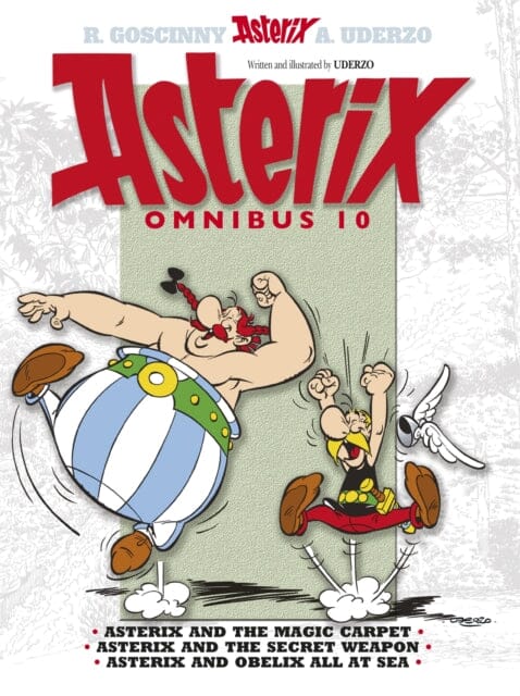 Asterix: Asterix Omnibus 10 : Asterix and The Magic Carpet, Asterix and The Secret Weapon, Asterix and Obelix All At Sea by Albert Uderzo Extended Range Little, Brown Book Group