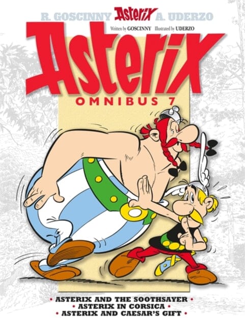 Asterix: Asterix Omnibus 7 : Asterix and The Soothsayer, Asterix in Corsica, Asterix and Caesar's Gift by Rene Goscinny Extended Range Little, Brown Book Group