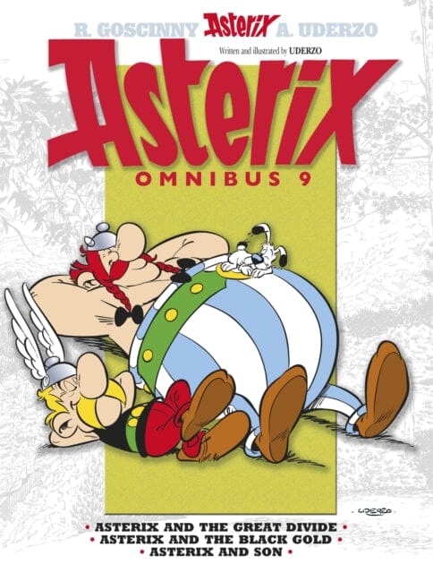 Asterix: Asterix Omnibus 9 : Asterix and The Great Divide, Asterix and The Black Gold, Asterix and Son by Albert Uderzo Extended Range Little, Brown Book Group