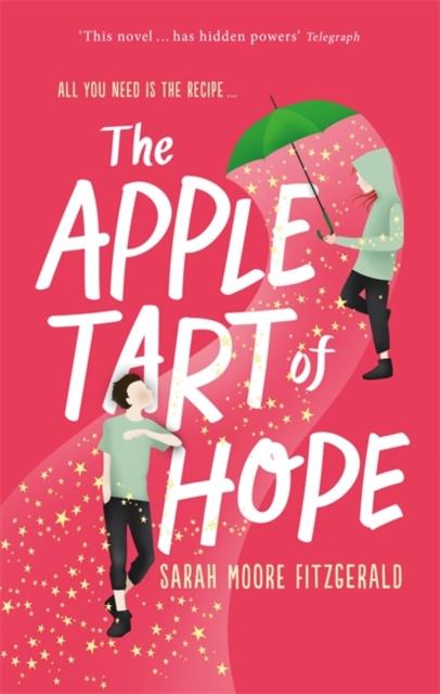 The Apple Tart of Hope Popular Titles Hachette Children's Group