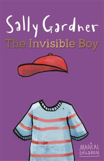 Magical Children: The Invisible Boy Popular Titles Hachette Children's Group