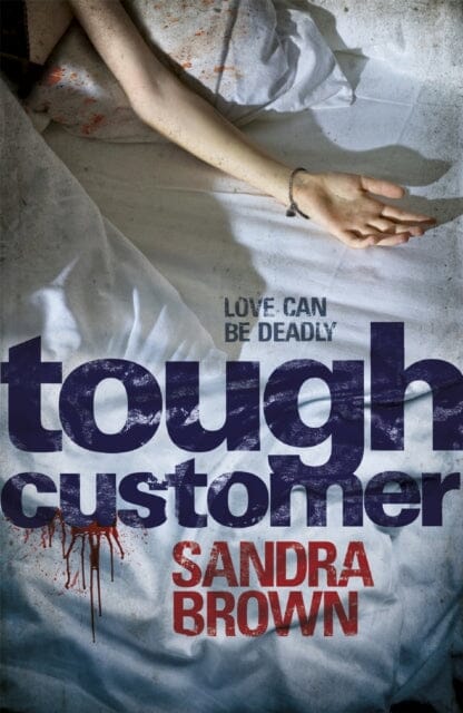 Tough Customer by Sandra Brown Extended Range Hodder & Stoughton