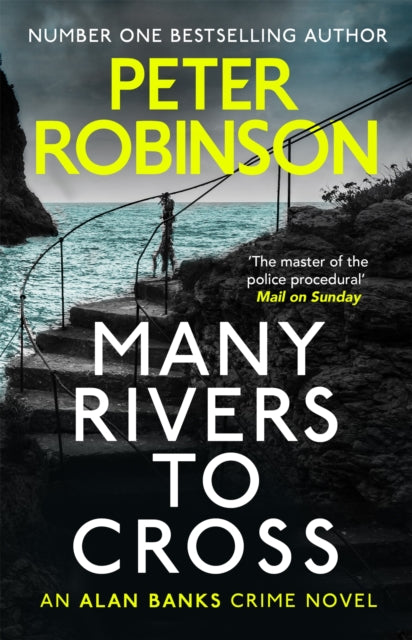Many Rivers to Cross: DCI Banks 26 by Peter Robinson Extended Range Hodder & Stoughton